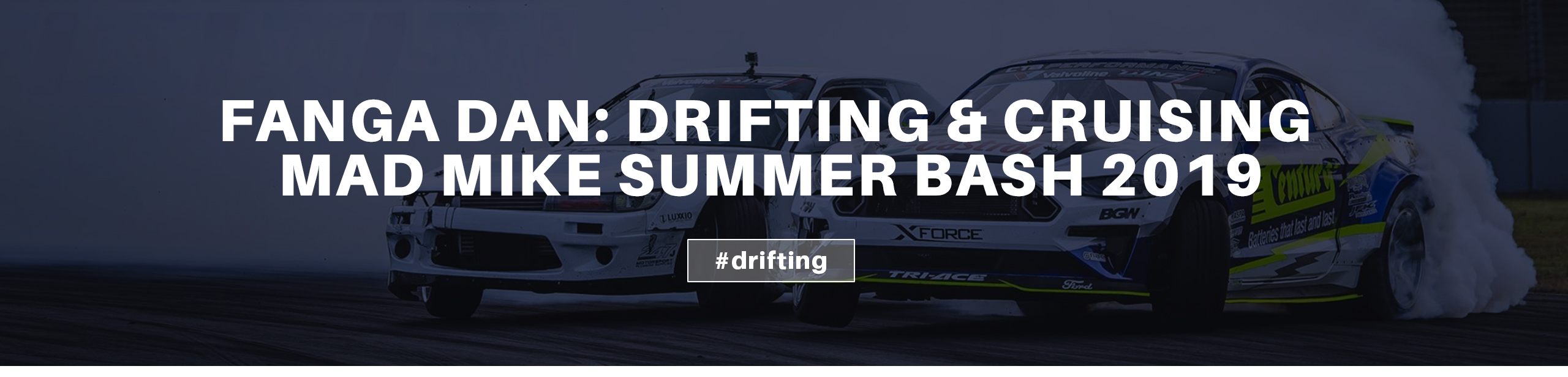 Mad Mike Summer Bash 2019