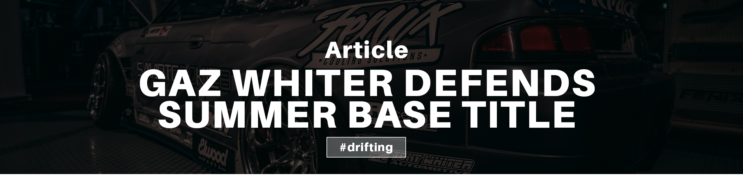 Gaz Whiter defends Summer Base Title